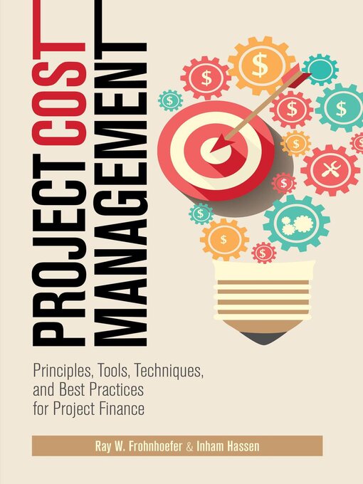 Title details for Project Cost Management by Ray Frohnhoefer - Available